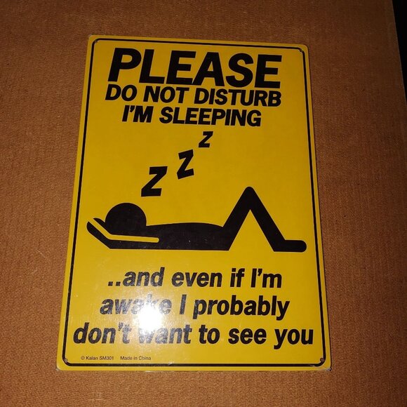 Funny "Do Not Disturb Im Sleeping" Yellow Metal Sign Wall Decor 8" x 10" - Picture 3 of 3